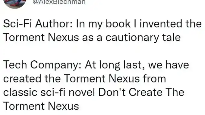 pic of torment nexus tweet